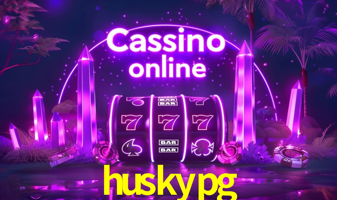 huskypg - cassino ao vivo